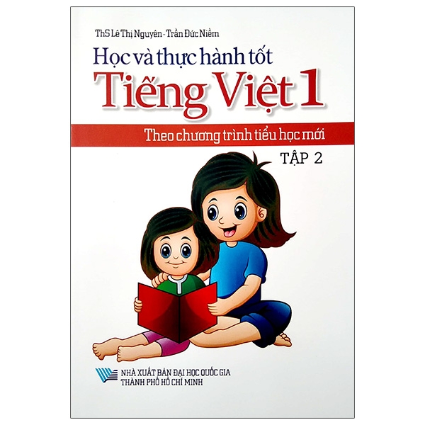 bộ học và thực hành tốt tiếng việt lớp 1 theo chương trình tiểu học mới - tập 2