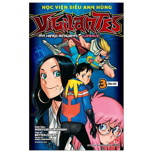 Bo
						
										
										Hoc Vien Sieu Anh Hung Vigilantes - My Hero Academia Illegals - Tap 3 - Dan Chi