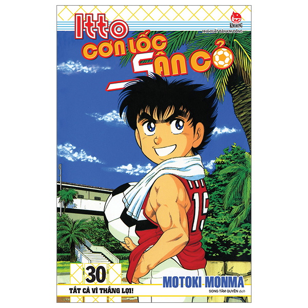 Bo
						
										
										Itto - Con Loc San Co - Tap 30 - Tat Ca Vi Thang Loi! (Tai Ban 2024)