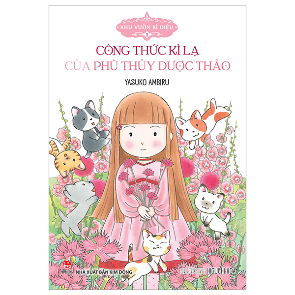 Bo
Khu Vuon Ki Dieu - Tap 1 - Cong Thuc Ki La Cua Phu Thuy Duoc Thao (Tai Ban 2024)