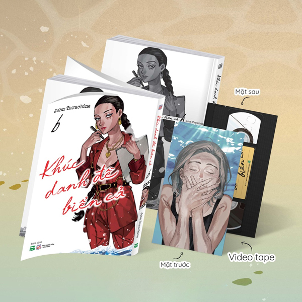 Bộ
						
										
										Khúc Danh Đề Biển Cả - Tập 6 - Bản Đặc Biệt - Tặng Kèm Videotape Card