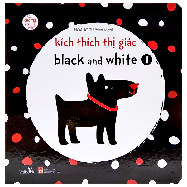 bộ kích thích thị giác black and white 1 (dành cho trẻ 0-3 tuổi)