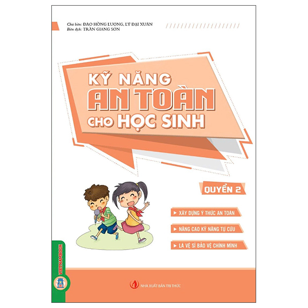 Bộ
						
										
										Kỹ Năng An Toàn Cho Học Sinh - Quyển 2