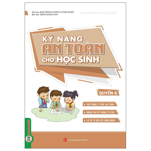 Bộ
						
										
										Kỹ Năng An Toàn Cho Học Sinh - Quyển 6