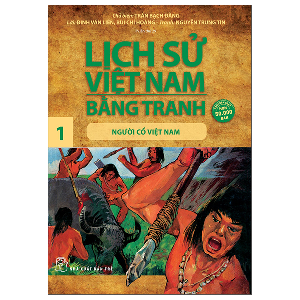 bộ lịch sử việt nam bằng tranh 01: người cổ việt nam (tái bản 2022)