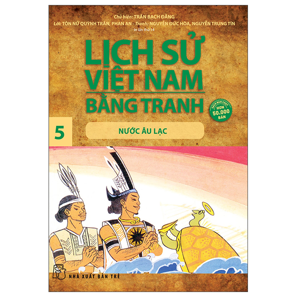 bộ lịch sử việt nam bằng tranh 05: nước âu lạc (tái bản 2022)