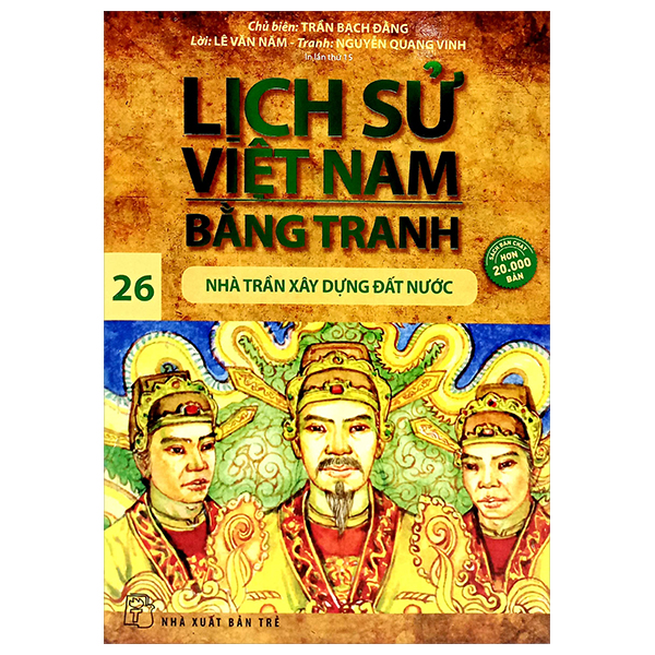 Bo
Lich Su Viet Nam Bang Tranh - Tap 26 - Nha Tran Xay Dung Dat Nuoc (Tai Ban 2024)