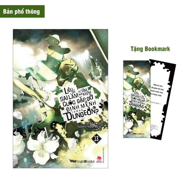 bộ liệu có sai lầm khi tìm kiếm cuộc gặp gỡ định mệnh trong dungeon - tập 13 - tặng kèm bookmark