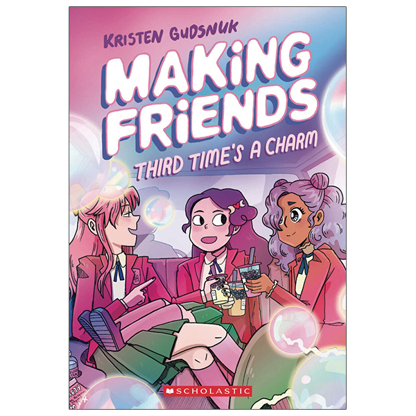 bộ making friends #3: third time's a charm: a graphic novel