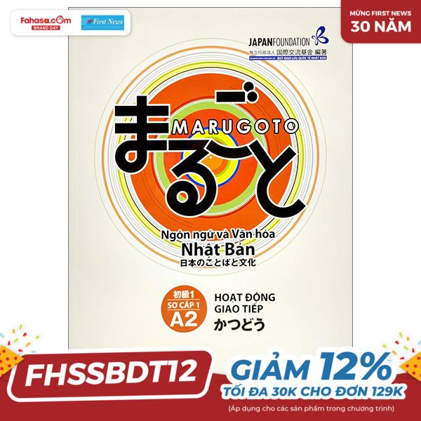 bộ marugoto - ngôn ngữ và văn hóa nhật bản - sơ cấp 1 - a2 - hoạt động giao tiếp (tái bản 2023)