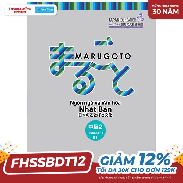 bộ marugoto - ngôn ngữ và văn hóa nhật bản - trung cấp 2 - b1