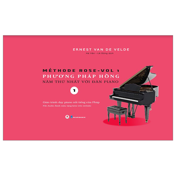 Bo
						
										
										Methode Rose Vol 1 - Phuong Phap Hong - Nam Thu Nhat Voi Dan Piano (Tai Ban 2024)