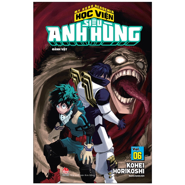 Bộ My Hero Academia - Học Viện Siêu Anh Hùng - Tập 6 - Đánh Vật (Tái Bản 2026)