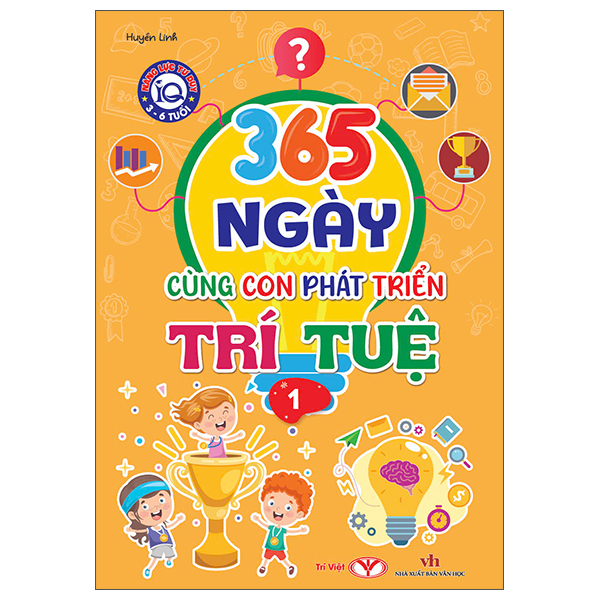 Bộ
						
										
										Năng Lực Tư Duy IQ 3-6 Tuổi - 365 Ngày Cùng Con Phát Triển Trí Tuệ - Tập 1