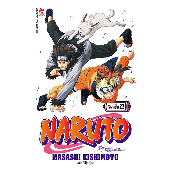 bộ naruto - tập 23 - nghịch cảnh…!! (tái bản 2022)