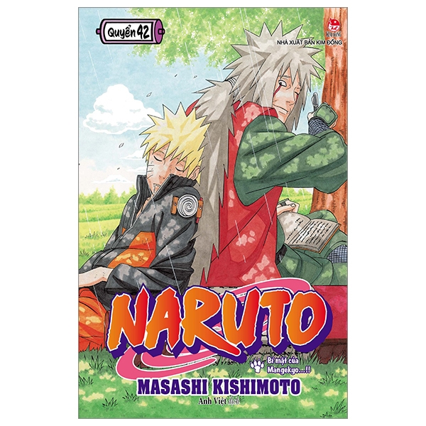 bộ naruto - tập 42 - bí mật của mangekyo…!! (tái bản 2022)