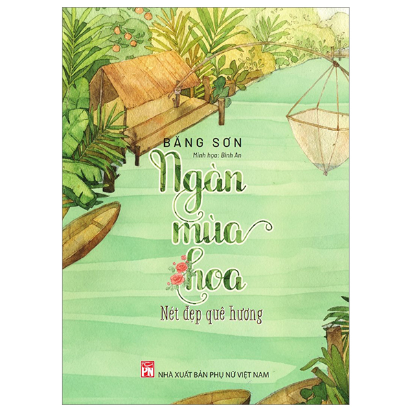Bo
Ngan Mua Hoa - Net Dep Que Huong