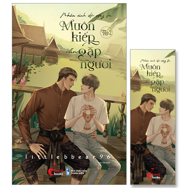 bộ nhân sinh dù rộng lớn - muôn kiếp vẫn gặp người - tập 2 - tặng kèm bookmark