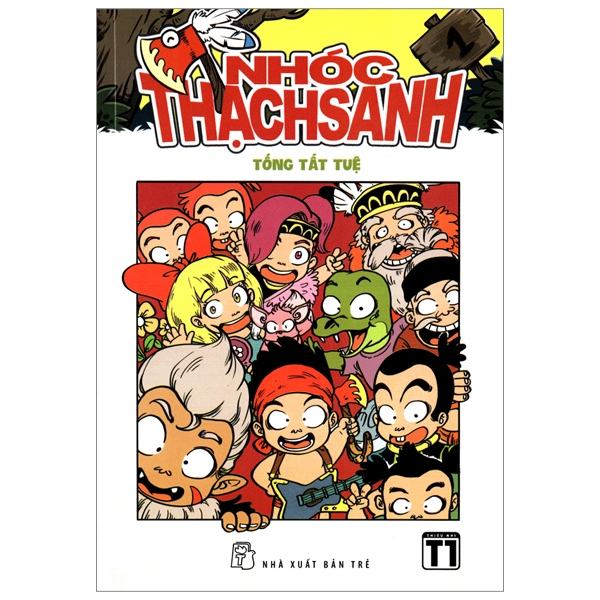 bộ nhóc thạch sanh (tập 1)