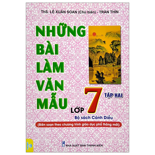 bộ những bài văn mẫu lớp 7 - tập 2 (bộ sách cánh diều)