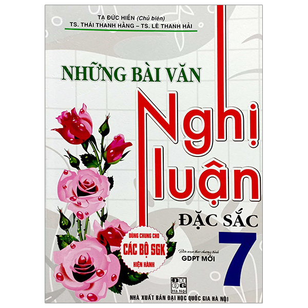 bộ những bài văn nghị luận đặc sắc 7 (tái bản 2024)