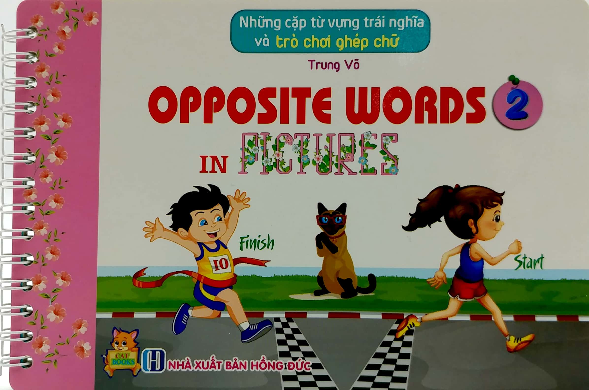 bộ những cặp từ vựng trái nghĩa và trò chơi ghép chữ - opposite words in pictures (tập 2)