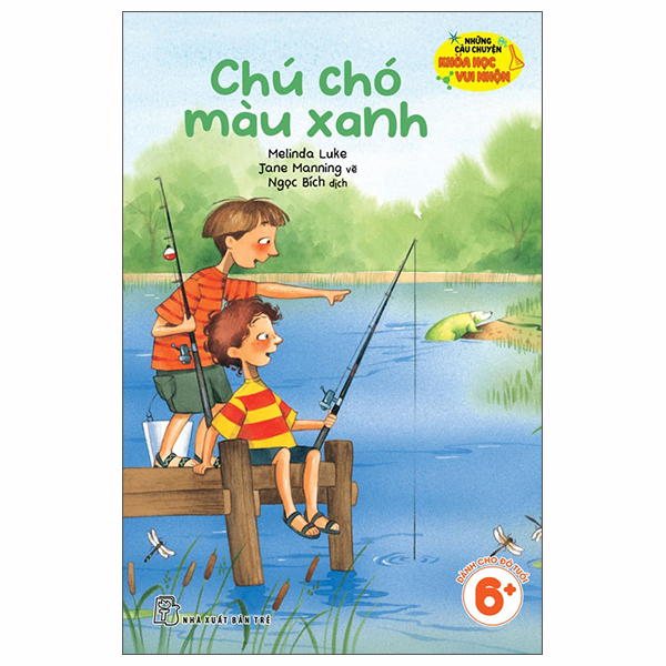 Bộ Những Câu Chuyện Khoa Học Vui Nhộn - Chú Chó Màu Xanh
