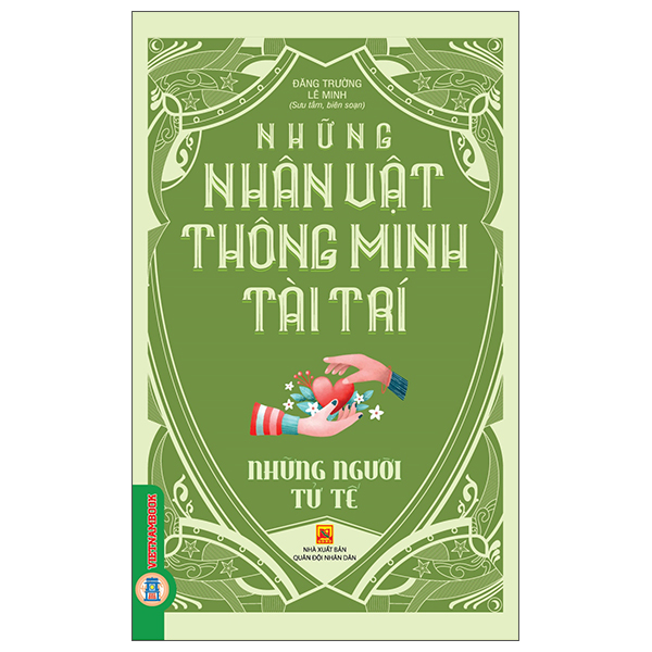 Bộ Những Nhân Vật Thông Minh Tài Trí - Những Người Tử Tế