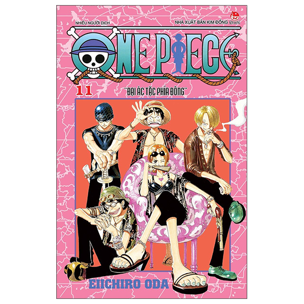 bộ one piece - tập 11 - đại ác tặc phía đông (tái bản 2022)