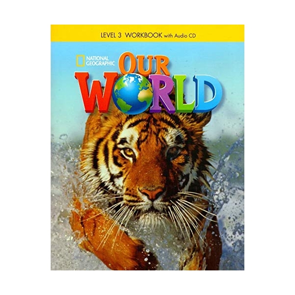 bộ our world british english level 3: workbook with audio cd