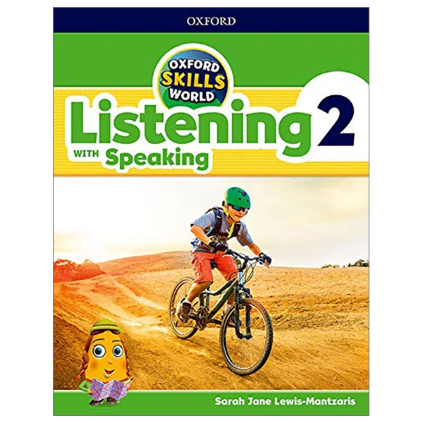 bộ oxford skills world: level 2: listening with speaking student book