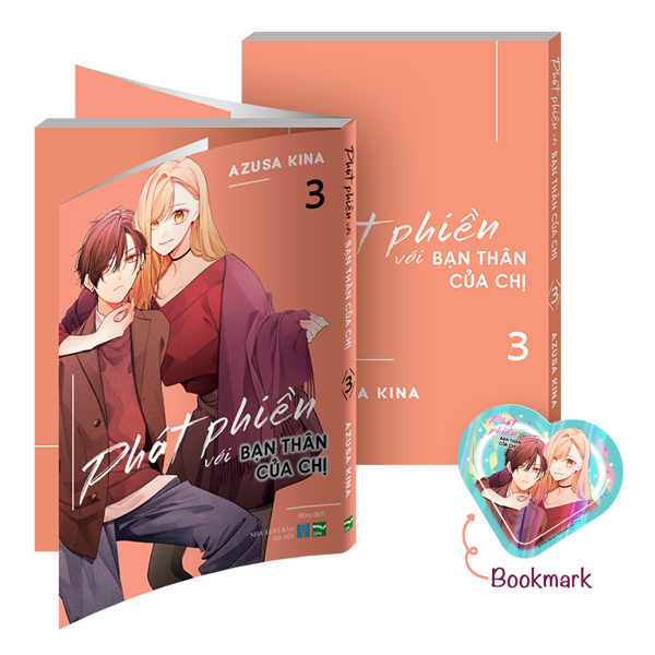 Bộ Phát Phiền Với Bạn Thân Của Chị - Tập 3 - Bản Đặc Biệt - Tặng Kèm Bookmark