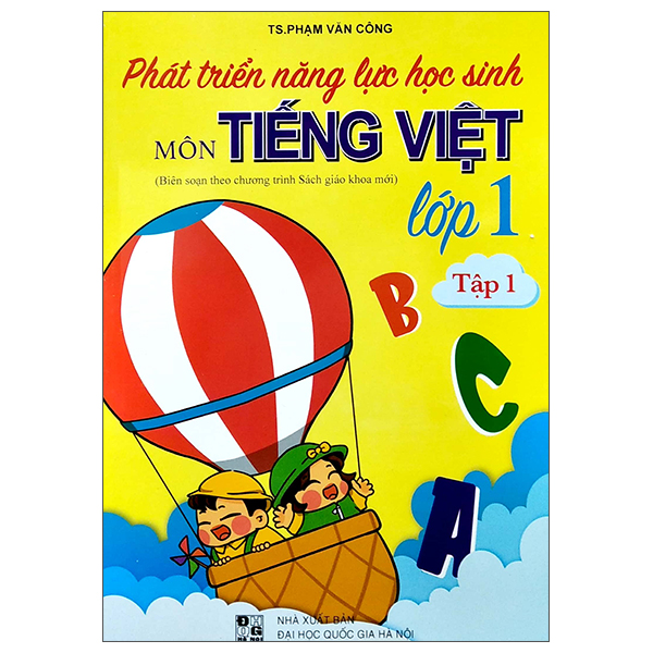 bộ phát triển năng lực học sinh môn tiếng việt lớp 1 - tập 1