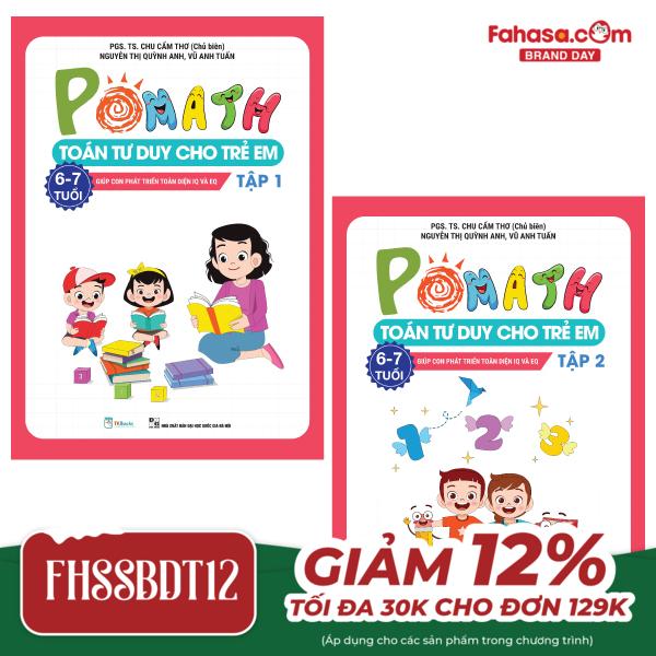 bộ pomath - toán tư duy cho trẻ em 6 - 7 tuổi (tập 1 + 2) (bộ 2 tập)