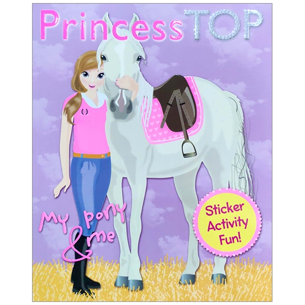 bộ princess top activity book 2: my pony & me