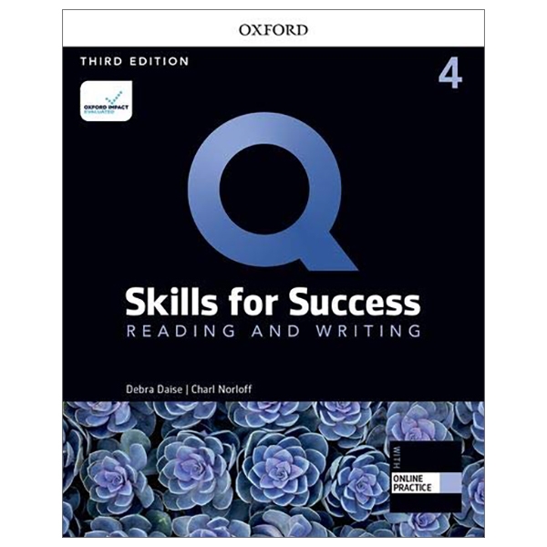 bộ q: skills for success: level 4: reading and writing student book with iq online practice - 3rd edition