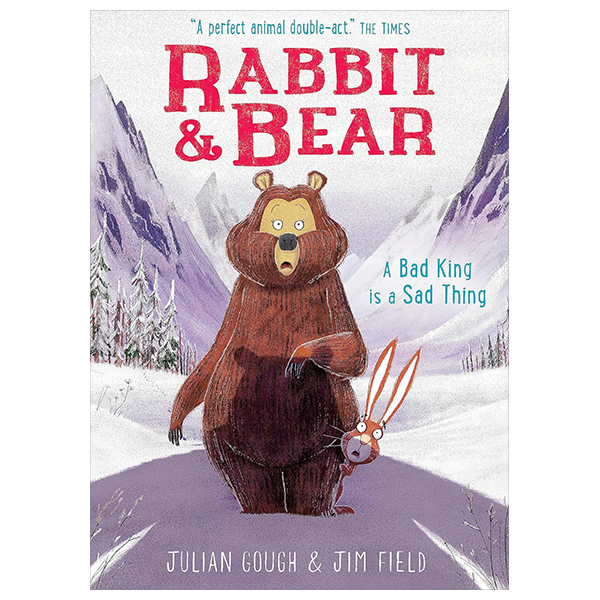 Bo
						
										
										Rabbit And Bear - A Bad King Is A Sad Thing - Book 5