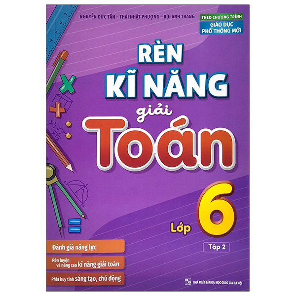 bộ rèn kĩ năng giải toán lớp 6 - tập 2 (theo chương trình giáo dục phổ thông mới)