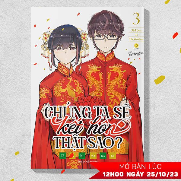Bộ
						
										
										[Sách Đồng Giá 30K] Chúng Ta Sẽ Kết Hôn Thật Sao? - 365 Days To The Wedding - Tập 3