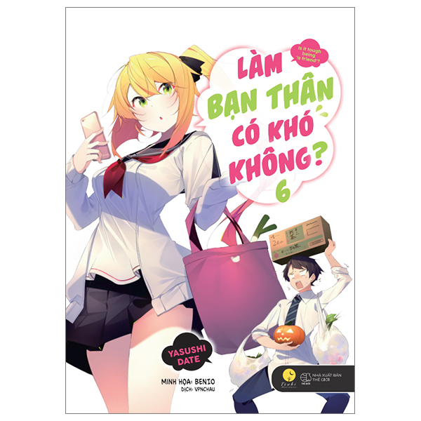 Bộ
						
										
										[Sách Đồng Giá 40K] Làm Bạn Thân Có Khó Không - Tập 6
