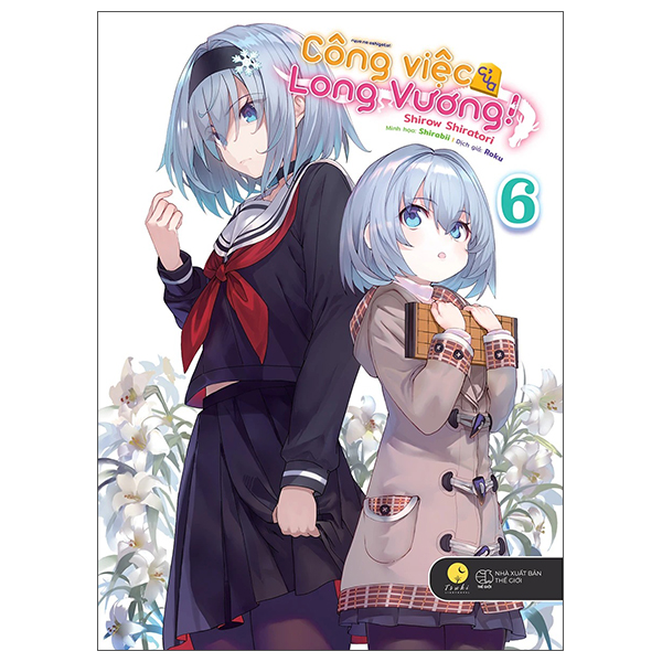 Bộ
						
										
										[Sách Đồng Giá 50K] Công Việc Của Long Vương - Tập 6