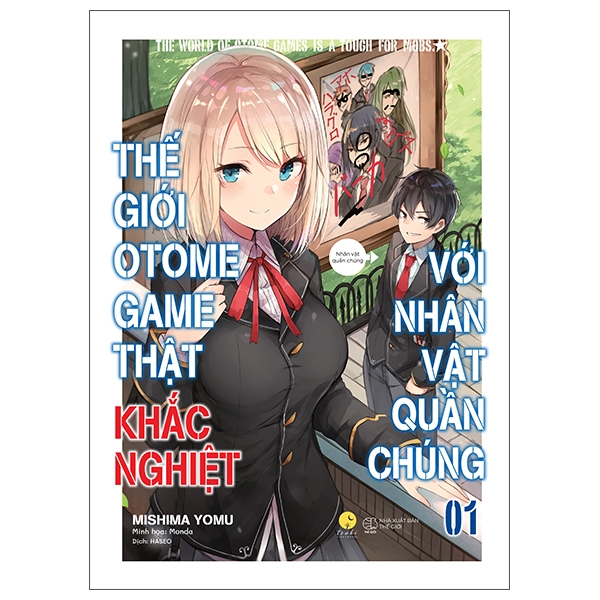 Bộ
						
										
										[Sách Đồng Giá 50K] Thế Giới Otome Game Thật Khắc Nghiệt Với Nhân Vật Quần Chúng - Tập 1 (Tái Bản 2022)