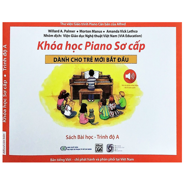 bộ sách khóa học piano sơ cấp dành cho trẻ mới bắt đầu - trình độ a (bộ 3 cuốn)