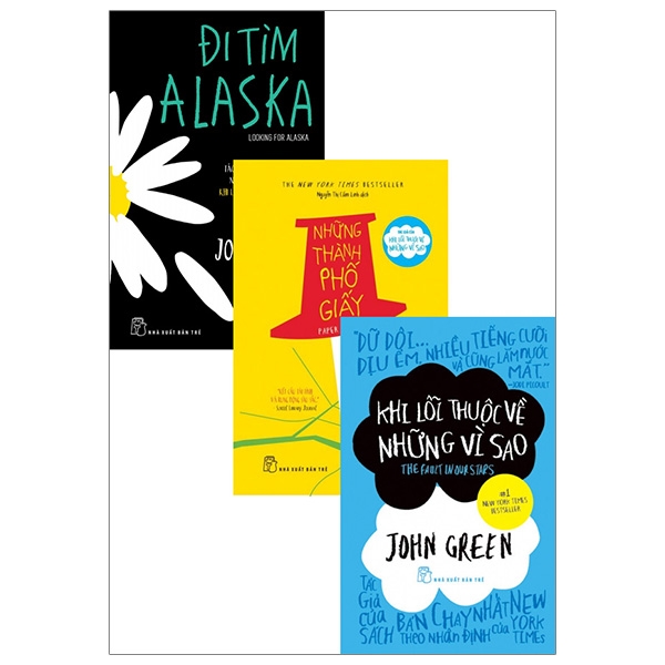 bộ sách tác giả john green: đi tìm alaska + những thành phố giấy + khi lỗi thuộc về những vì sao (bộ 3 cuốn)