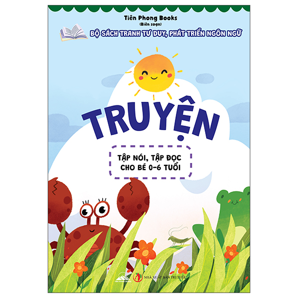 Bộ Sách Tranh Tư Duy, Phát Triển Ngôn Ngữ - Tập Nói, Tập Đọc Cho Bé 0-6 Tuổi - Truyện-Tập Nói