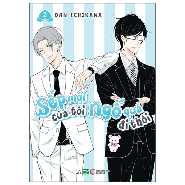 Bộ
						
										
										Sếp Mới Của Tôi Ngố Quá Đi Thôi - Tập 2