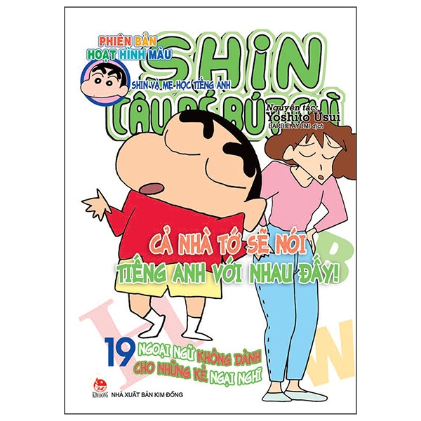 bộ shin - cậu bé bút chì - phiên bản hoạt hình màu - tập 19 (tái bản 2019)