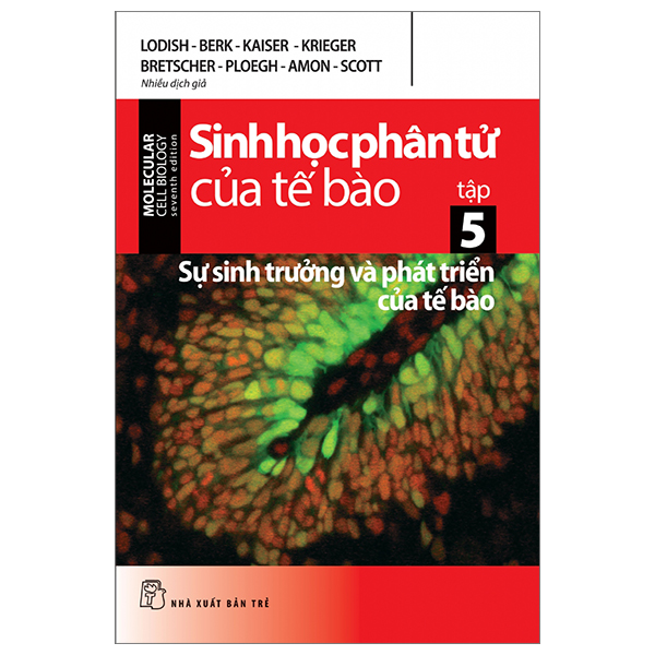 Bo
						
										
										Sinh Hoc Phan Tu Cua Te Bao - Tap 5 - Su Sinh Truong & Phat Trien Cua Te Bao (Tai Ban 2024)