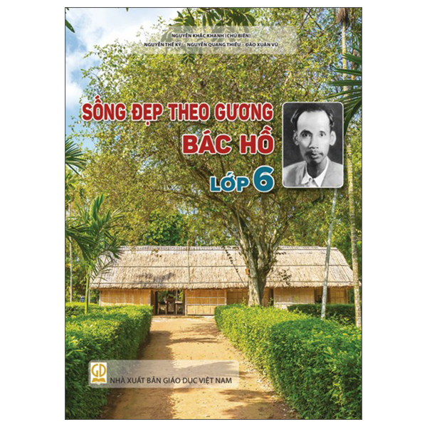 Bộ Sống Đẹp Theo Gương Bác Hồ - Lớp 6