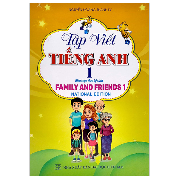 bộ tập viết tiếng anh 1 (biên soạn theo bộ sách family and friends 1)